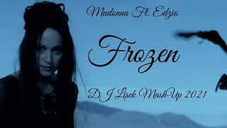 Madonna ft.Edzio - Frozen (DJ Lisek Mashup) 2021❤🔥