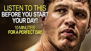 10 Minutes to Start Your Day Perfect! - MORNING MOTIVATION | Motivational Video for Success