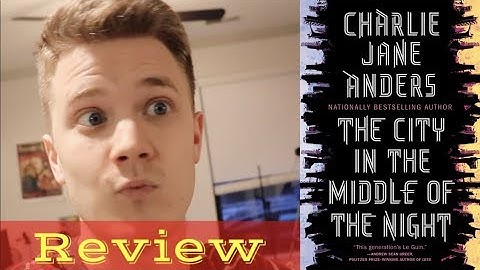 The City In The Middle Of The Night - Close, But No Cigar.