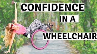 ♿HOW TO FEEL CONFIDENT IN A WHEELCHAIR | 9 USFUL TIPS