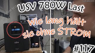 #117 APE 1500W UVS Test 2 bei 780W Last... wie lange hält sie den Strom ohne externe Stromversorgung