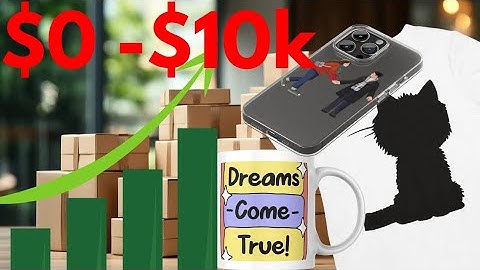 $0 - $10,000 With Print on Demand - A Complete Guide