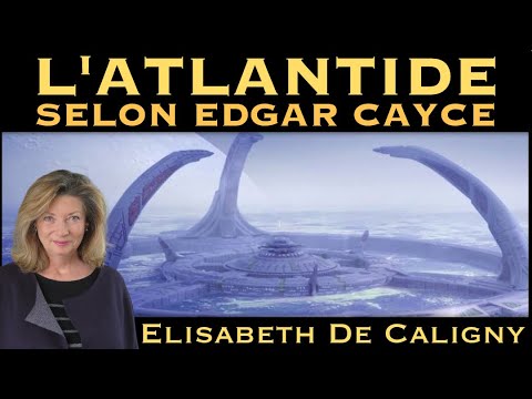 " L'Atlantide selon Edgar Cayce " avec Elisabeth de Caligny - NURÉA TV