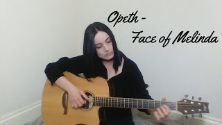 Opeth - Face of Melinda (Cover)