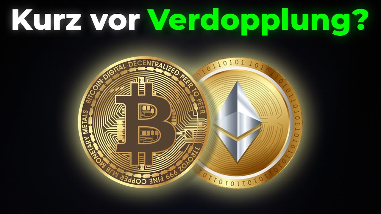 BTC/ETH: Bei Durchbruch Verdopplung der Kurse!