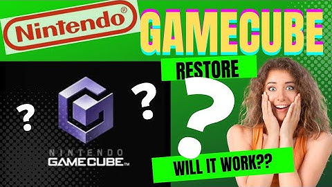 Restoring original Nintendo GameCube