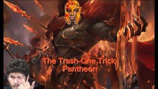 THE TRASH ONE-TRICK PANTHEON (MrYerrr Edition) RANKED 4