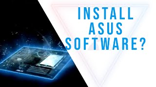 Is it worth it to install Asus AI Suite 3 and Asus Armory Crete? screenshot 4