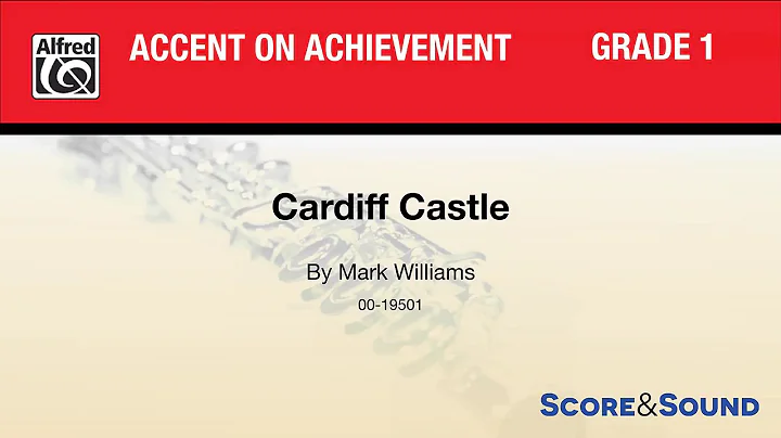 Cardiff Castle, by Mark Williams  Score & Sound