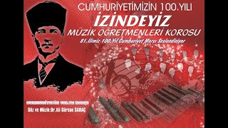 100.Yıl İzindeyiz Cumhuriyet Marşı / Dr.ali Gürsan Saraç Resimi