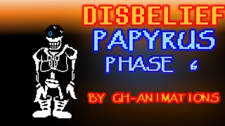 Undertale: Disbelief Papyrus Phase 6 Full Fight ( Unofficial )