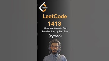 LeetCode#1413 Minimum Value to Get Positive Step by Step Sum - Python