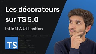 La Meilleure Nouveauté De Typescript 5.0 Les Décorateurs