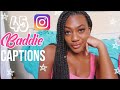 45 INSTAGRAM BADDIE CAPTIONS