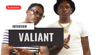 Valiant Expensive | Interview