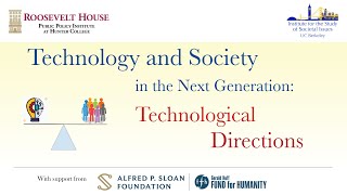 Technological Directions (Panel 1 of Technology and Society in the Next Generation conference) image