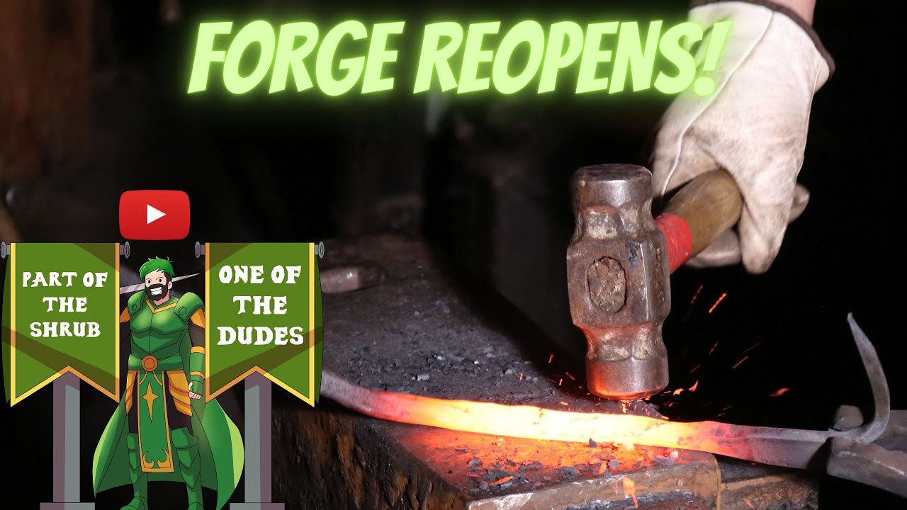 FORGE REOPENS!!!