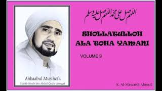 Sholawat Habib Syech - Shollatulloh Ala Toha Yamani - vol9