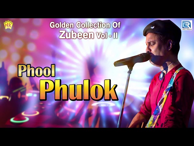 Phool Phulok - Full Audio | Assamese Beautiful Song | Zubeen Garg | Mukti | Love Song | RDC Assamese class=