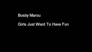 Busby Marou covers Cyndi Lauper - Girls Just Want To Have Fun chords