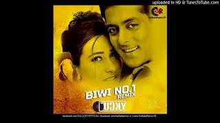 Biwi No.1 (Remix) - DJ Lucky (192kbps)(KolkataRemix.IN)