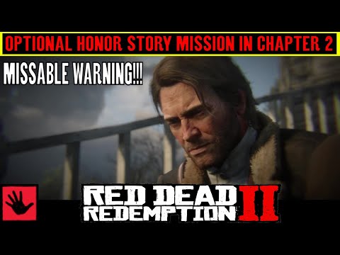 Red Dead Redemption 2 All Optional Honor Story Missions In Chapter
