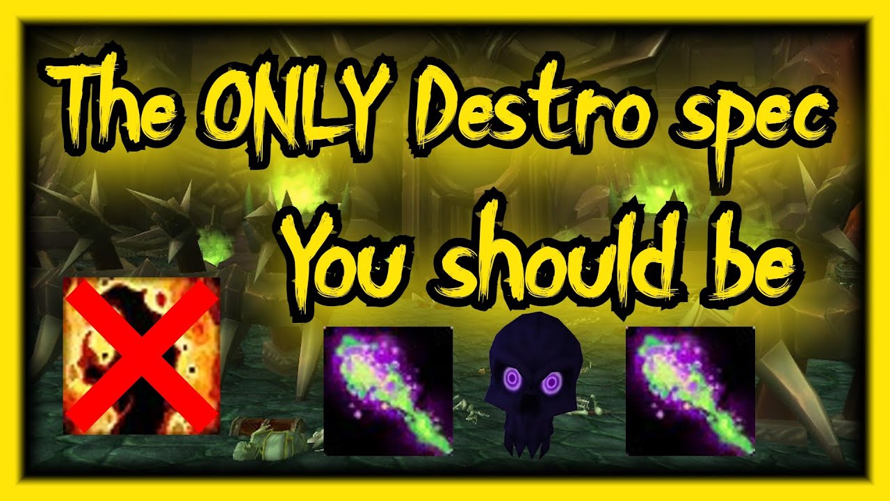 The only Destro spec you should be - TBC Warlock Spec Destruction spec guide.