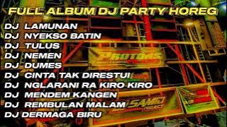 DJ LAMUNAN X NYEKSO BATIN FULL ALBUM DJ JAWA STYLE PARTY HOREG GLERR JARANAN DOR‼️