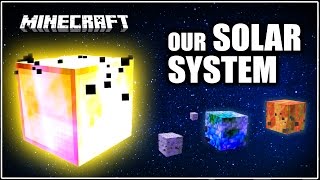 OUR SOLAR SYSTEM IN MINECRAFT