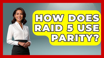 How Does RAID 5 Use Parity? - Your Computer Companion