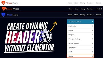 How To Create & Customize A Dynamic Header In WordPress In Hindi | Lesson - 6.2