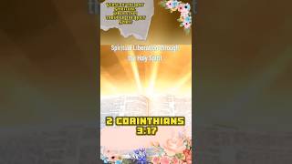 2 Corinthians 3:17 Spiritual Liberation through the Holy Spirit Verse of the Day June 1, 2024#foryou