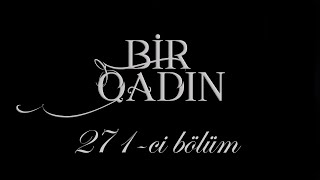Bir Qadın 271-Ci Bölüm