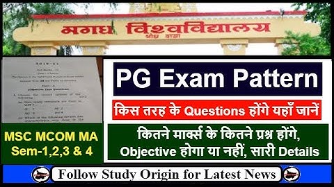 Magadh University PG Exam Pattern | Magadh University PG Question Paper Pattern & Marking Detail