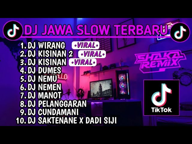 DJ JAWA SLOW BASS TERBARU 2023 || DJ VIRAL TIKTOK FULL BASS🎵 DJ WIRANG | DJ KISINAN 2 | DJ KISINAN class=
