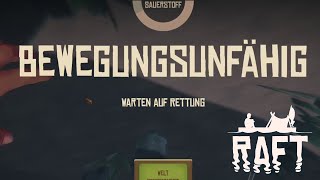 Ist DAS unser TOD? - Raft Chapter 2