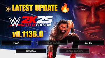🔥 WWE 2K25 Netflix Edition v0.1136.0 UPDATE! | New Button Colors, Menu Changes & NEW WEAPONS! 💥