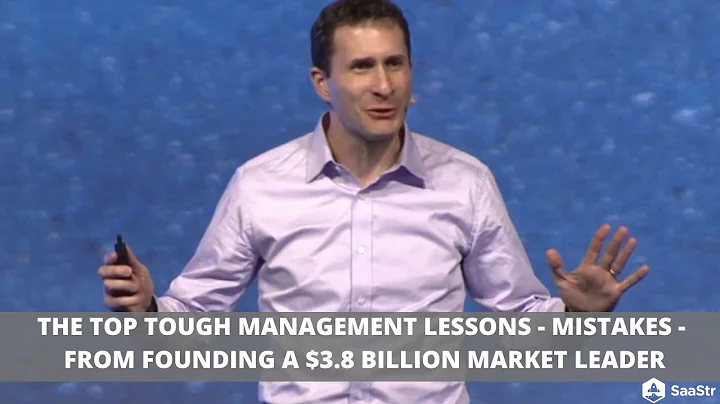 Top Tough Management Lessons - Founding a $3.8 Bil...