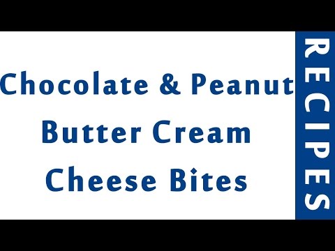 Chocolate & Peanut Butter Cream Cheese Bites | EASY TO LEARN | QUICK RECIPES