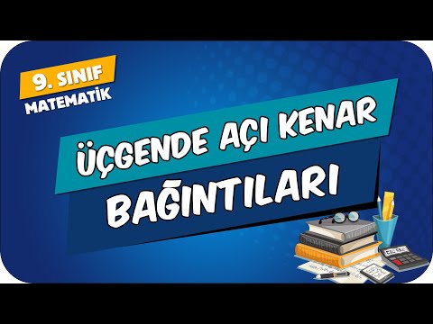 Üçgende Açı Kenar Bağıntıları | 9.Sınıf Matematik #2024