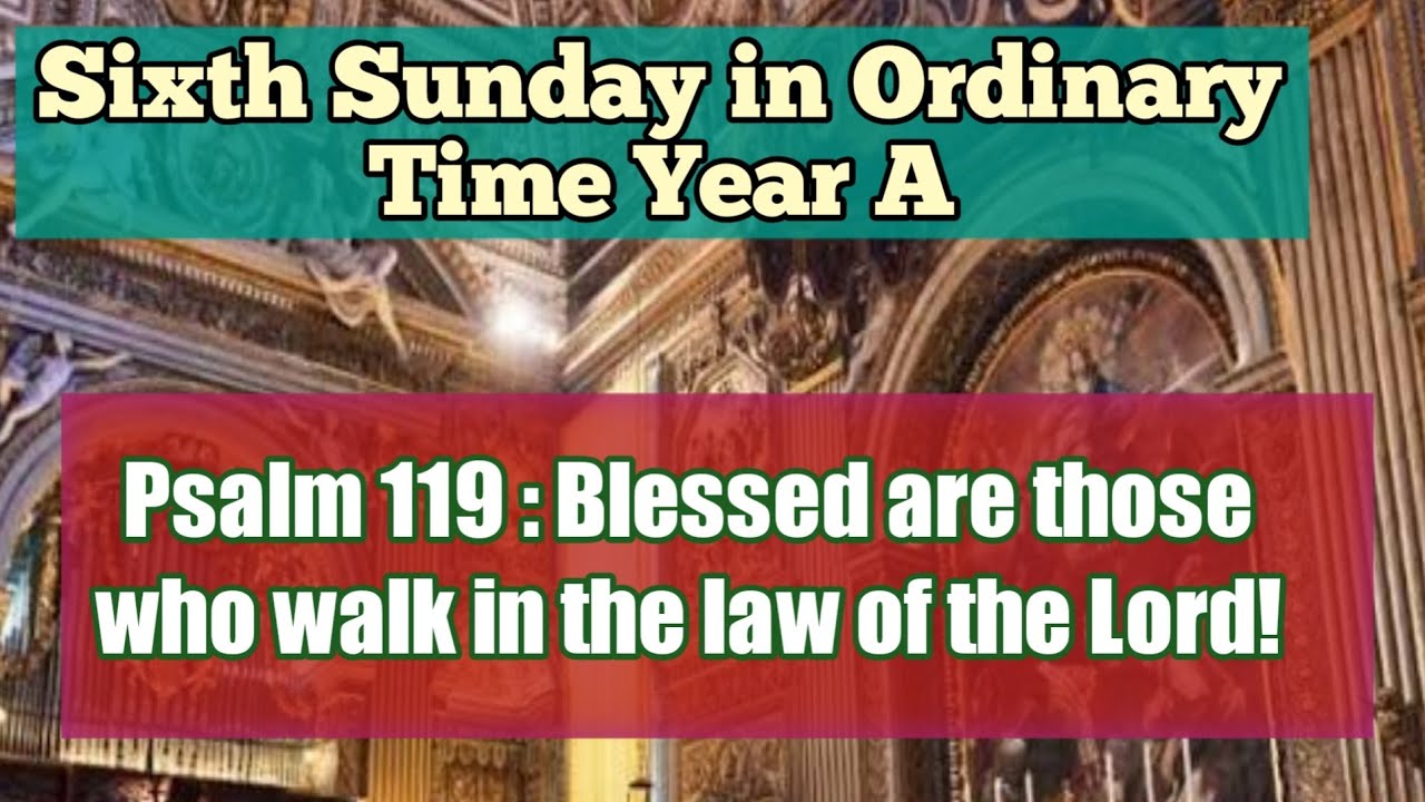 Psalm 119 | Blessed are those who walk in the law of the Lord! - YouTube