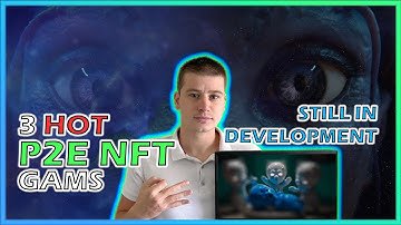 3 HOT Play to Earn NFT Games STILL in EARLY Development phase