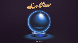 San Cisco - Horoscope (Official Visualizer)