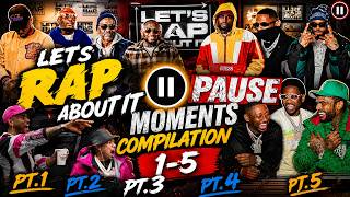 LET'S RAP ABOUT IT | PAUSE MOMENTS | 1-5
