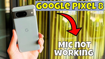 Mic not working Google Pixel 8 || How to solve mic issues || Mic problems solved