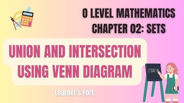 Mastering Set Unions And Intersections With Venn Diagrams | Ace O Levels Math 4024!