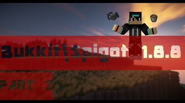 How to create a minecraft Bukkit/Spigot server 1.8.x/1.9.x PART 2[HD-2016]
