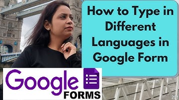 How to type in different languages in Google Forms | Using Google Input Tools