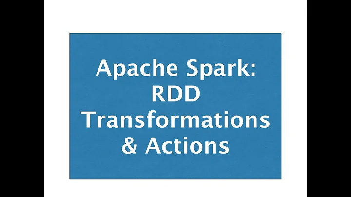 Apache Spark Tutorial - 1 : RDD Transformations | RDD Actions
