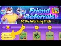 Yalla ludo  friend referrals superior rewards working trick 101  yalla ludo friend referrals